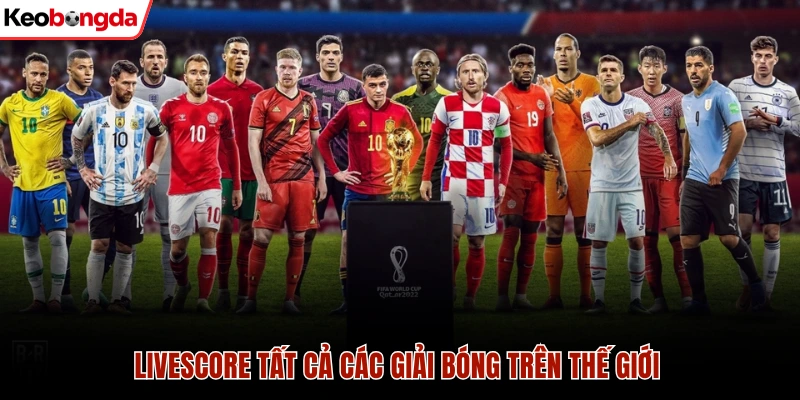 Livescore 39 Livescore tất cả các giải bóng trên thế giới